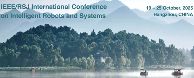 IEEE/RSJ International Conference on Intelligent Robots and Systems 2025 (IROS 2025)