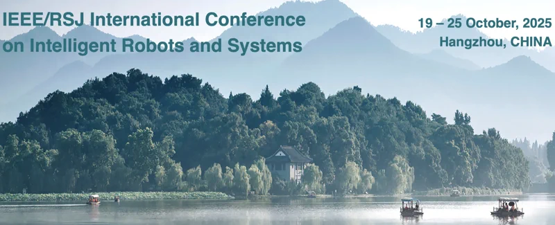 IEEE/RSJ International Conference on Intelligent Robots and Systems 2025 (IROS 2025)
