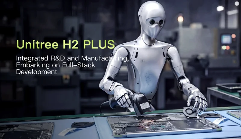 Unitree's H2 Plus Humanoid Gets a Brain Transplant with NVIDIA Jetson Thor